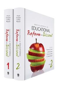 Encyclopedia of Educational Reform and Dissent, 2-Volume Set