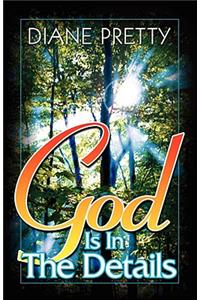 God Is in the Details