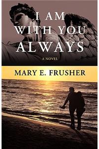 I Am With You Always