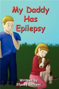 My Daddy Has Epilepsy