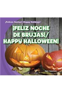¡Feliz Noche de Brujas! / Happy Halloween!
