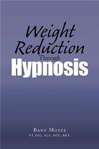 Weight Reduction Through Hypnosis