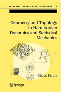 Geometry and Topology in Hamiltonian Dynamics and Statistical Mechanics