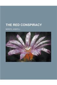 The Red Conspiracy