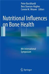 Nutritional Influences on Bone Health