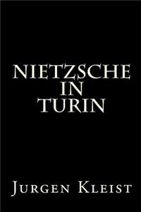 Nietzsche in Turin