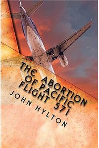 The Abortion of Pacific Flight 571