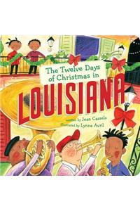 The Twelve Days of Christmas in Louisiana