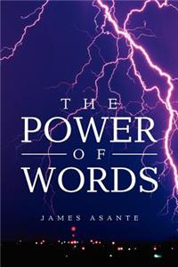 The Power of Words