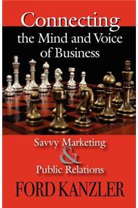 Connecting the Mind and Voice of Business