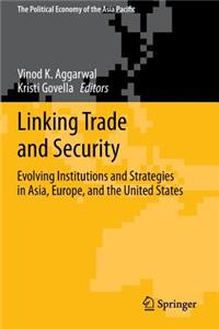 Linking Trade and Security