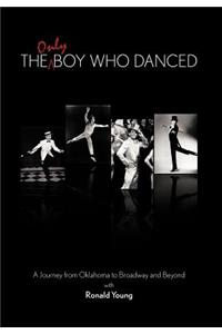 The Only Boy Who Danced