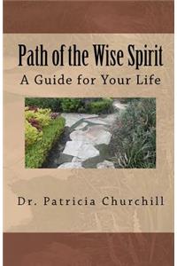 Path of the Wise Spirit