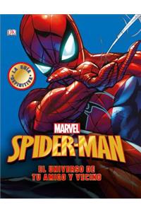 Spider-Man El Universo de Tu Amigo y Vecino