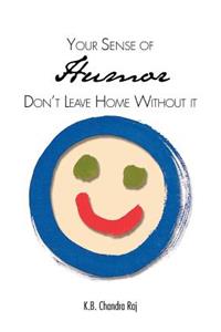 Your Sense of Humor