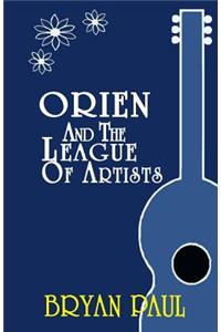 Orien and the League of Artists