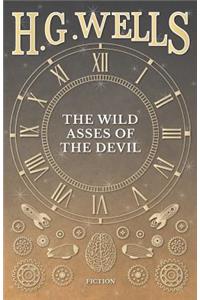 The Wild Asses of the Devil