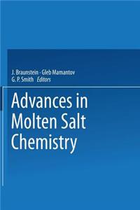 Advances in Molten Salt Chemistry