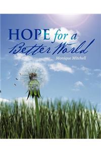 Hope for a Better World