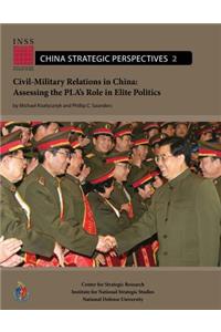 Civil-Military Relations in China