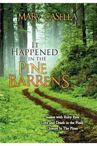 It Happened in the Pine Barrens