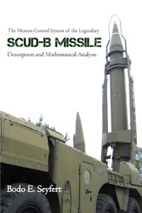 Motion Control System of the Legendary Scud-B Missile