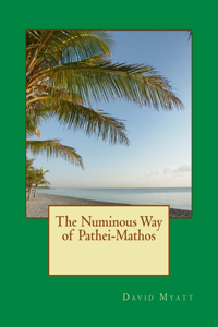 Numinous Way of Pathei-Mathos