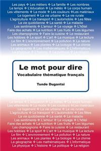 Le mot pour dire
