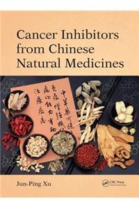 Cancer Inhibitors from Chinese Natural Medicines