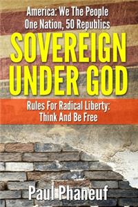 Sovereign Under God
