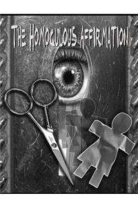 Homoculous Affirmation