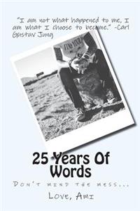 25 Years Of Words