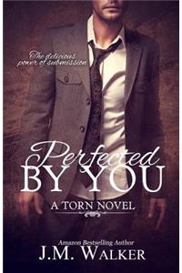 Perfected by You