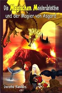 Magischen Meisterdetektive und der Magier von Asgard - Abenteuerroman