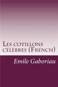 Les cotillons célèbres (French)