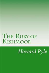 Ruby of Kishmoor