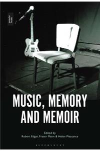 Music, Memory and Memoir