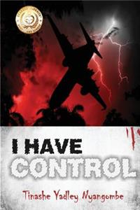 I Have Control