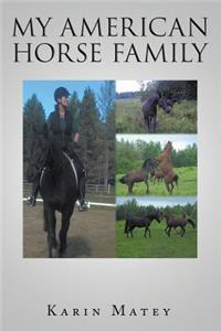 My American Horse Family