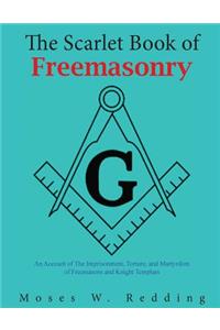 The Scarlet Book of Freemasonry