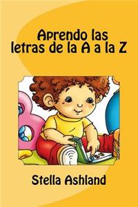Aprendo las letras de la A a la Z