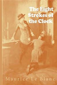 The Eight Strokes of the Clock