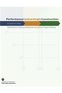 Performance Contracting for Construction