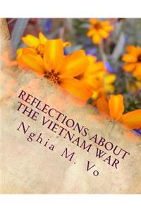 Reflections About the Vietnam War