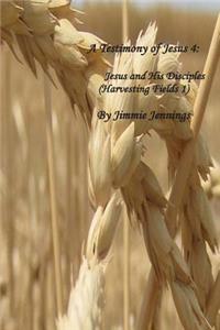 Testimony of Jesus 4
