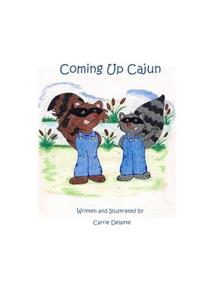 Coming Up Cajun
