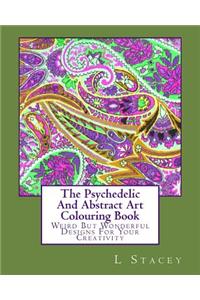 Psychedelic And Abstract Art Colouring Book