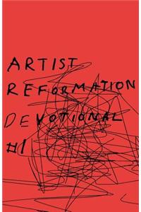 Artist Reformation Devotional #1