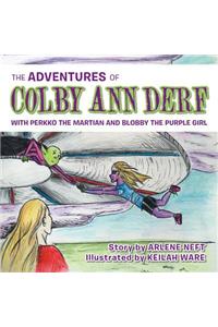 Adventures of Colby Ann Derf