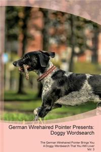 German Wirehaired Pointer Presents